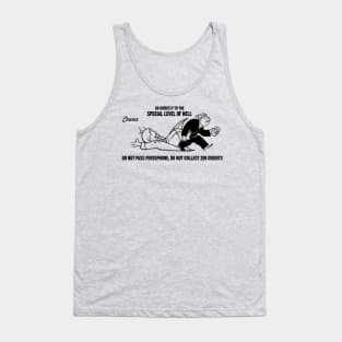 Special Level of Hell Tank Top